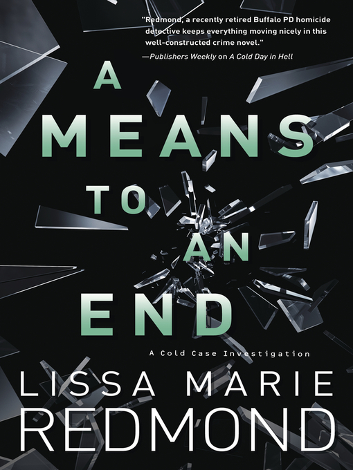 Title details for A Means to an End by Lissa Marie Redmond - Available